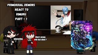 Primordial Demons React To Rimuru  Part  1  Tensura  GCRV [upl. by Gustav]