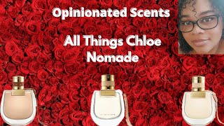 All Things Chloe NomadePerfume Collection 2021 [upl. by Gnes]