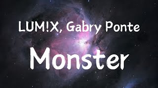 LUMX Gabry Ponte  Monster  Lyrics [upl. by Zuliram618]