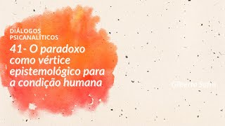 41 Diálogos Psicanalíticos a contribuição de Masud Khan [upl. by Cherye]