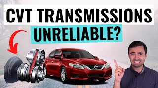 Are CVT Transmissions Reliable The Truth About CVTs Good And Bad [upl. by Maupin]