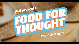 Food For Thought  Ramadan 2023 [upl. by Eidolem]