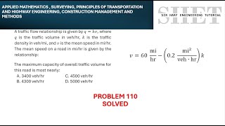 MSTC Refresher 110 Maximum Capacity of Traffic given Mean Velocity as a Function of Density [upl. by Eimorej77]