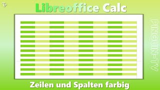 Libreoffice Calc  Zeilen und Spalten einfärben libreoffice linux [upl. by Lerret444]