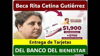 ¿Cuándo se entregarán las tarjetas de la Beca Rita Cetina Para recibir 1900 pesos [upl. by Adnawak]