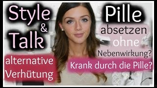 PILLE ABSETZEN OHNE NEBENWIRKUNG Haarausfall amp Pickel Lösung durch ausschleichen Style amp Talk [upl. by Abocaj]