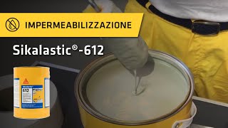 Sikalastic®612  Come impermeabilizzare velocemente tetti terrazze e balconi [upl. by Margaux]