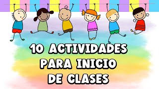 10 ACTIVIDADES DE PRESENTACIÓN PARA INICIO DE CLASES [upl. by Hafirahs]