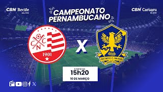 NÁUTICO X RETRÔ AO VIVO  SEMIFINAIS Campeonato Pernambucano  Futebol Globo CBN [upl. by Franzoni]