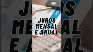 Juros mensal e anual como converter 🧮juros taxas economia contabilidade engenharia dinheiro [upl. by Aihsoem431]