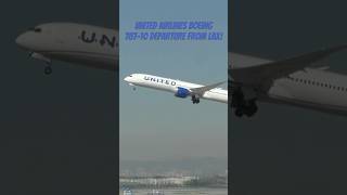 United Airlines Boeing 78710 departure from LAX [upl. by Arvonio]