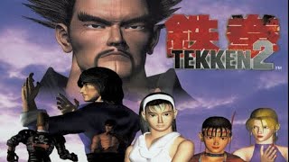 TEKKEN 2  All Characters or Heroes [upl. by Zink]