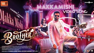 MakkamishiSong Lyrics Tamil  Jeyam Ravi  Harris Jeyaraj  Paal Dabba Brothermoviesongssongs [upl. by Pontone]