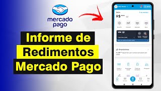 Como Pegar Informe de Rendimentos Mercado Pago Atualizado 2024 [upl. by Adiam274]