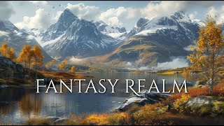 Fantasy Realm Ambience and Music  fantasy music and nature sounds fantasyambience [upl. by Varney210]