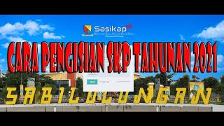 Cara Pengisian SKP Tahunan 2021 Pada Sasikap EVO Kabupaten Bandung [upl. by Tilden]