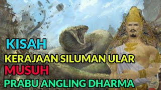 Kisah Kerajaan Siluman Ular Musuh Prabu Angling Dharma anglingdharma kerajaan malwapati [upl. by Vlad]