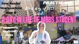 A day in my life mbbs student visits practicals exams comingnew hostel tour and much more 😚 [upl. by Yentruocal713]