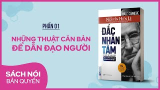 Sách nói Đắc Nhân Tâm Phần 1  Nguyễn Hiến Lê dịch  Thùy Uyên [upl. by Longfellow945]