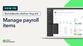 How to manage payroll items in QuickBooks Online Payroll [upl. by Yarezed]