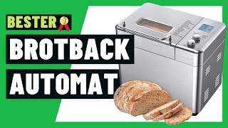 ✅ Brotbackautomat Test  Die BESTEN Brotbackautomaten im Vergleich 2022 [upl. by Drhacir]