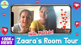 Hello Makkale  Zaaras Room Tour  Wow Life LIVE [upl. by Atilrep]