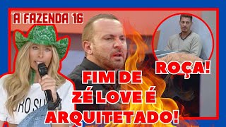 🔴ACABOU FIM DE ZÉ LOVE É ARQUITETADO E A FAZENDA PODE PERDER UM DE SEUS PROTAGONISTAS ROÇA DE HOJE [upl. by Yelrehs351]