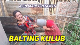 BALTING KULUB  ASIN AGOM [upl. by Florance244]