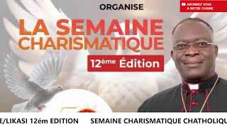 SEMAINE CHARISMATIQUE CATHOLIQUE A LIKASI  JOURNEE DADORATION ET CONTEMPLATION [upl. by Llertnahs]