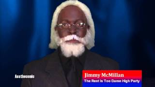 The Rent Is Too Damn High Partys Jimmy McMillan Spoof [upl. by Werdna108]