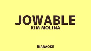 JOWABLE By Kim Molina LyricKaraoke  iKARAOKE [upl. by Yttam328]