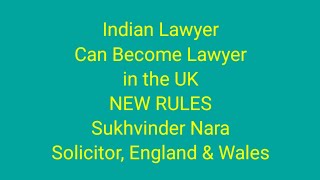 How To Become A Lawyer Solicitor In The UK  New Rules Indian Lawyer SQE [upl. by Anera681]