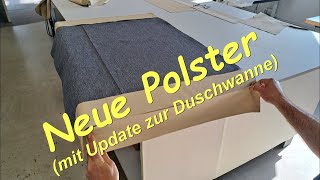 Neue Polster Renovierung Küche Duschwannenupdate im Wohnmobil [upl. by Eclud]