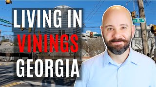 Living in Vinings Georgia [upl. by Gelhar]