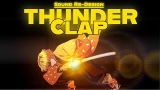 Thunderclap  Sound REDesign  4K [upl. by Idoux416]