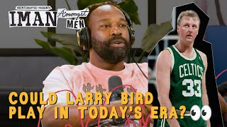 Baron Davis amp Iman Shumpert Debate Larry Bird in Today’s NBA  IMAN AMONGST MEN [upl. by Oalsecnew]