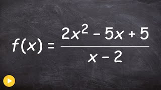 Find the Vertical Horizontal and Slant Asymptote [upl. by Betti]