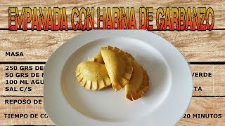 RECETA DE EMPANADA DE POLLO CON HARINA DE GARBANZO  SIN GLUTEN [upl. by Arnuad]