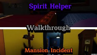 Residence Massacre  Spirit Helper  Mansion Incident  Full Walkthrough [upl. by Ariaj381]