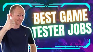 6 Best Game Tester Jobs – Up to 67000 for Testing Video Games [upl. by Oidualc247]