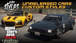 GTAO The Criminal Enterprise  Unreleased Cars Custom Styles [upl. by Shellans]