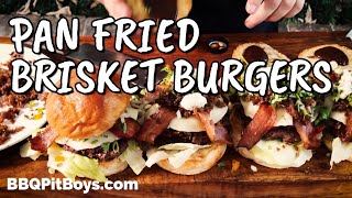 Pan Fried Brisket Burgers [upl. by Glovsky]