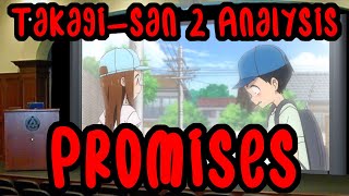 Takagisan 2 Analysis Promises [upl. by Wicks]