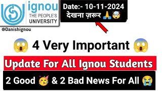 😭Breaking News4 Very Important Updates For All IGNOU Students  Ignou Revaluation New Update [upl. by Anohs]