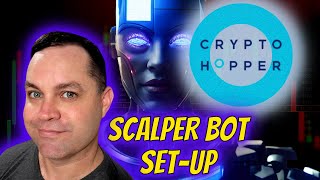 Is This CryptoHopper Trading Bot Better Than BITSGAP  Scalping Bot Setup [upl. by Retsehc]