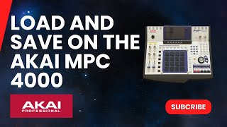 The Akai MPC 4000 And Why You Should Buy One PT 20  Load And Save [upl. by Vetter]