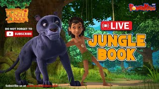 🔴LIVE  MEGA MARATHON  MOWGLI CARTOON FOR KIDS  THE JUNGLE BOOK  HINDI KAHANIYA [upl. by Campy]