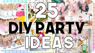 25 DIY Party Ideas for all Ages [upl. by Swagerty]