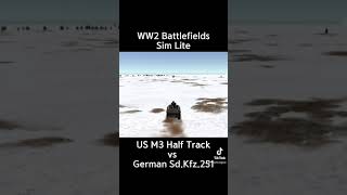 USA M3 Half Track vs German SdKfz251 Find out who wins [upl. by Atinrehs381]