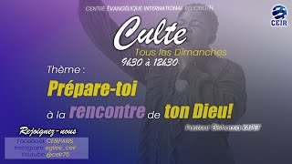 Préparetoi à la rencontre de ton Dieu  Pasteur Élishama KAPET  CULTE DOMINICAL DU 01092024 [upl. by Casabonne]